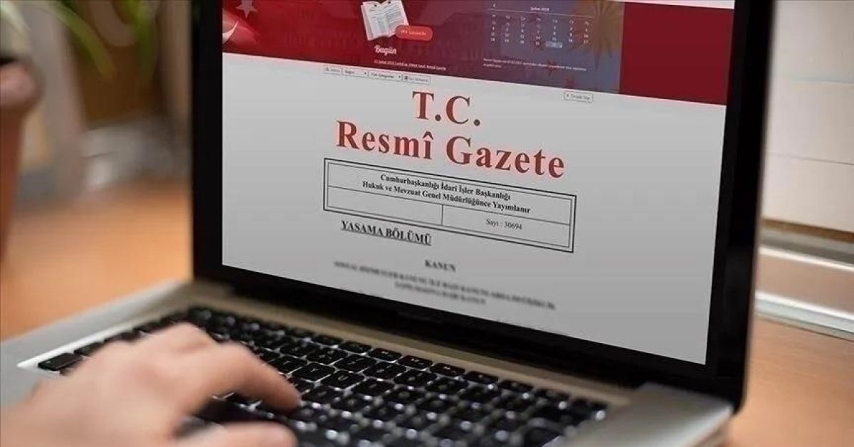 Bazı davaların belirli mahkemelerde görülmesine ilişkin karar Resmi Gazete’de