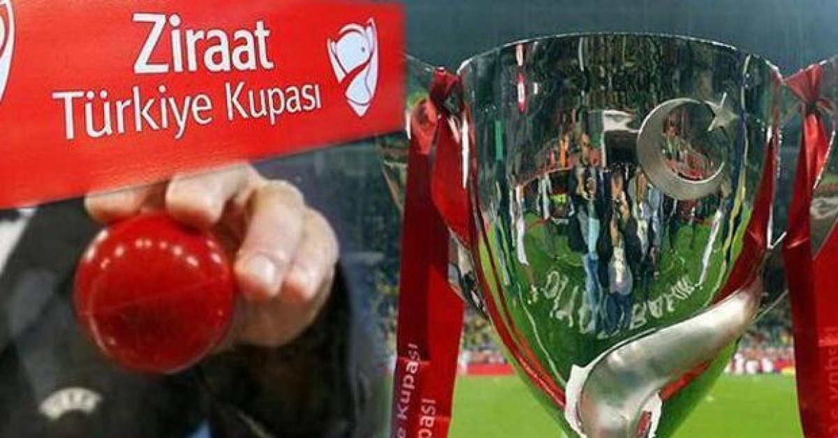 Ziraat Türkiye Kupası kura tarihi