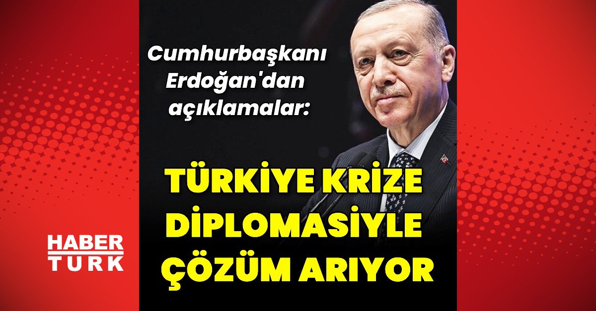 Cumhurbaşkanı Recep Tayyip Erdoğan’dan açıklamalar