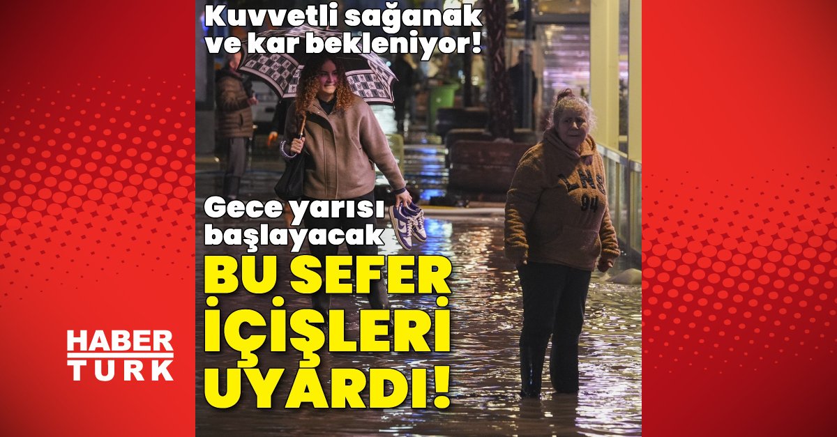 İçişleri Bakanlığı’ndan ‘sağanak’ ve ‘fırtına’ uyarısı