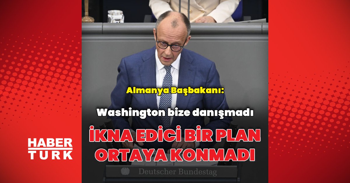 Almanya Başbakanı: Washington bize danışmadı