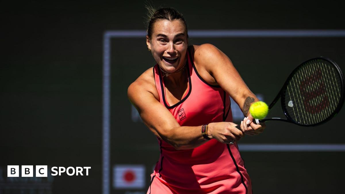 Indian Wells: Aryna Sabalenka into quarter-finals with 6-2 6-4 win over Naomi Osaka